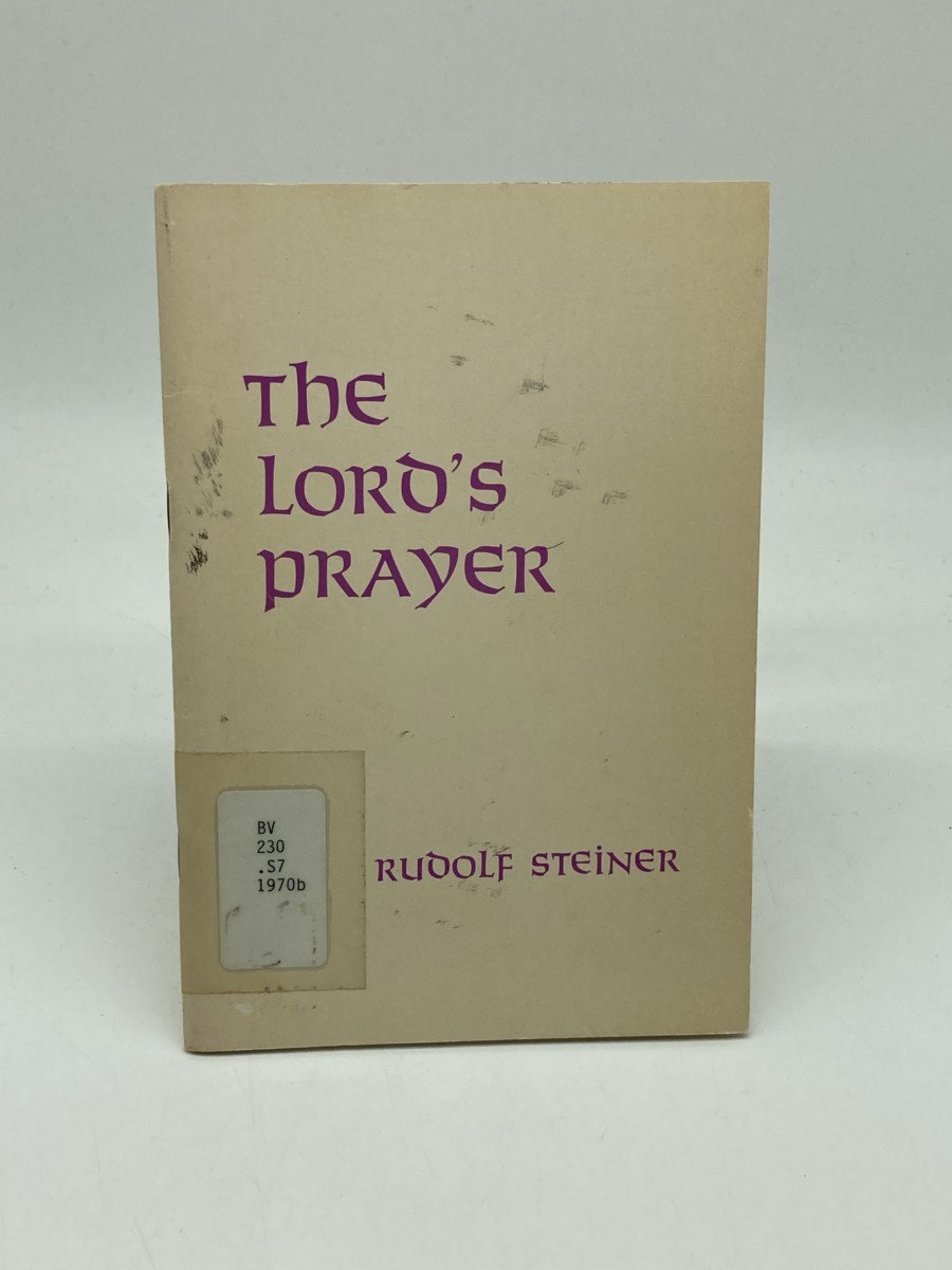 The Lord's Prayer; An Esoteric Study