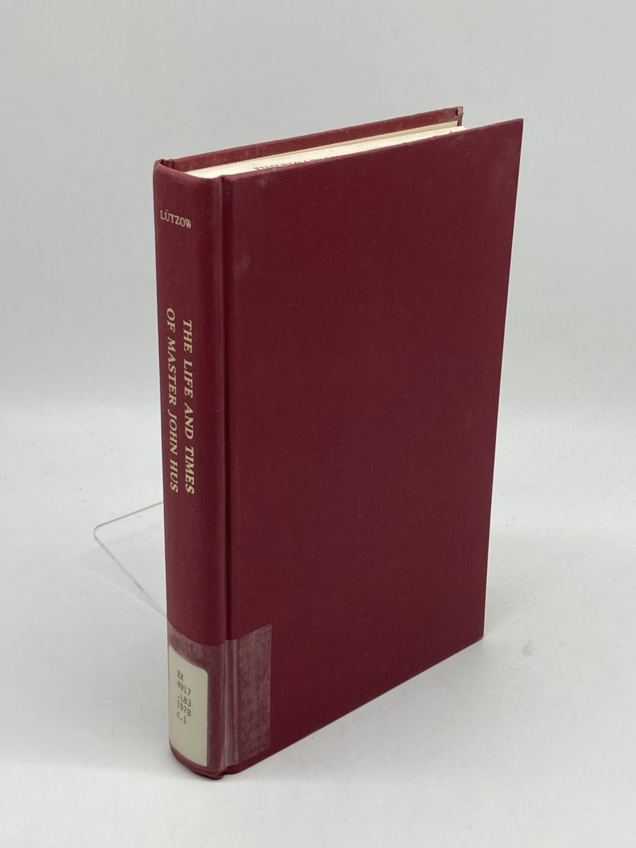 Image for The Life and Times of Master John Hus The Life and Times of Master John Hus