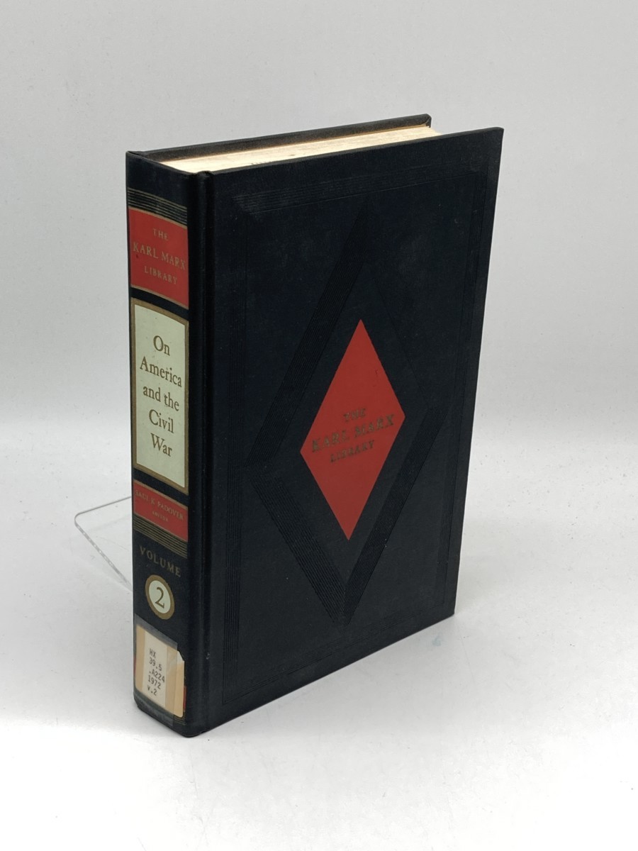 Image for Karl Marx on America and the Civil War; Karl Marx Library, Volume 2 Karl Marx on America and the Civil War; Karl Marx Library, Volume 2