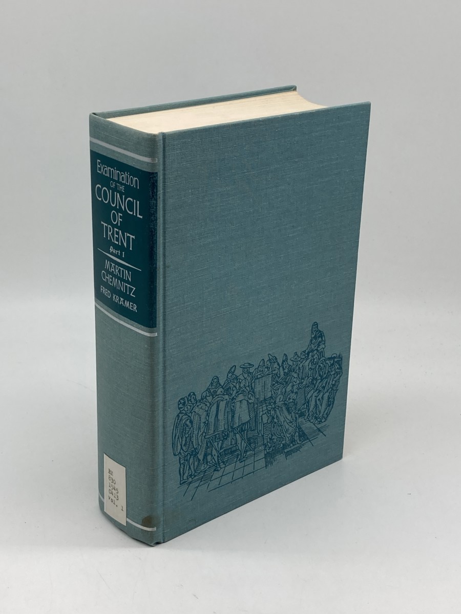 Image for Examination of the Council of Trent; Part I Examination of the Council of Trent; Part I