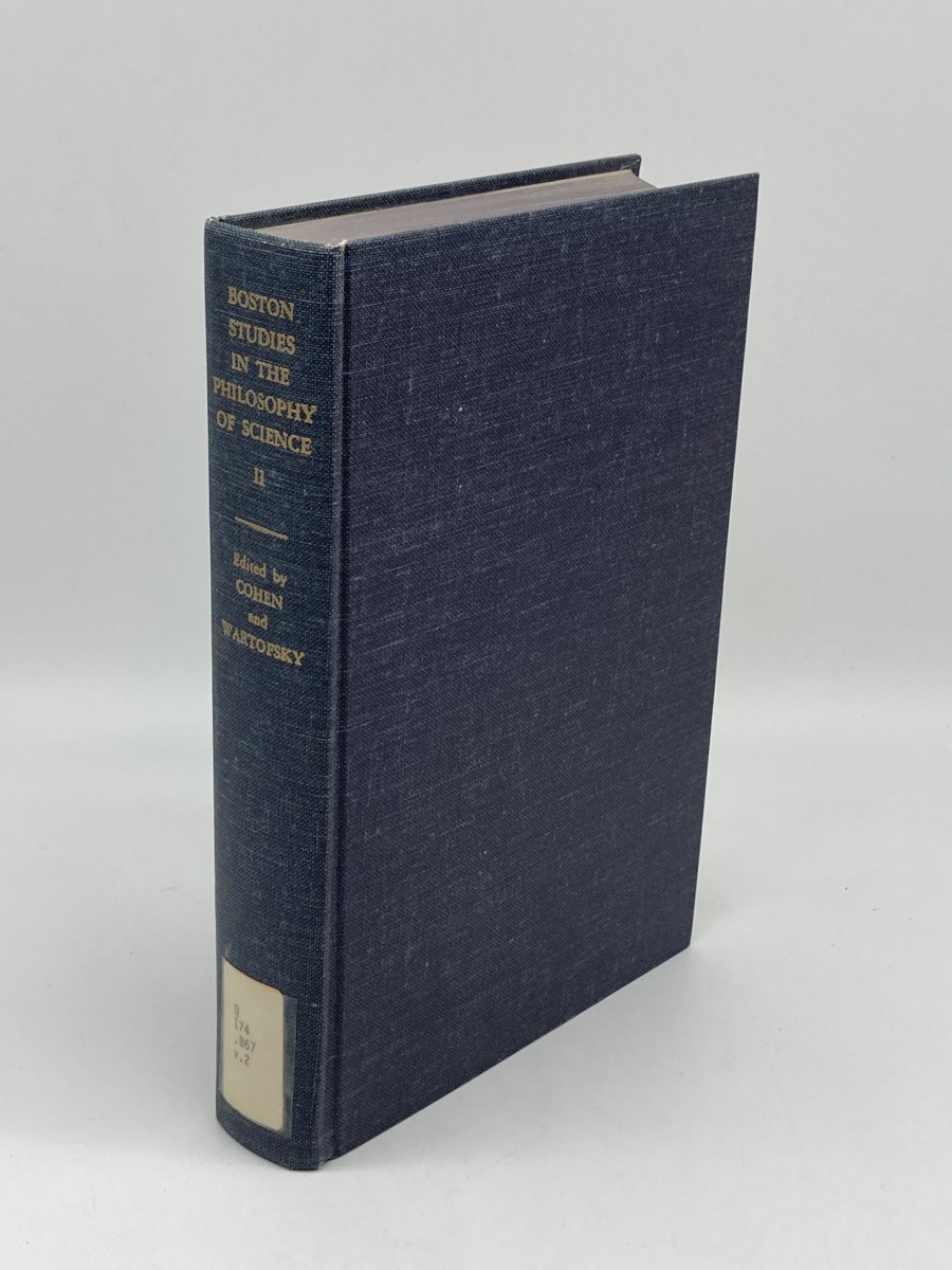 Boston Studies in the Philosophy of Science, Volume 2; in Honor of Philipp Frank; Proceedings of the Boston Colloquium for the Philosophy of Science 1962/1964