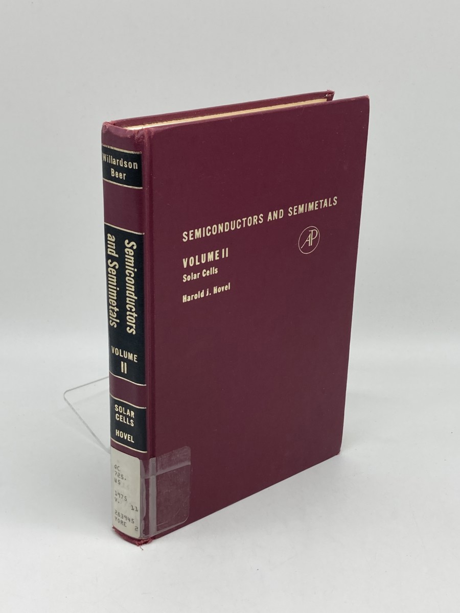 Image for Semiconductors and Semimetals. Volume II; Solar Cells Semiconductors and Semimetals. Volume II; Solar Cells