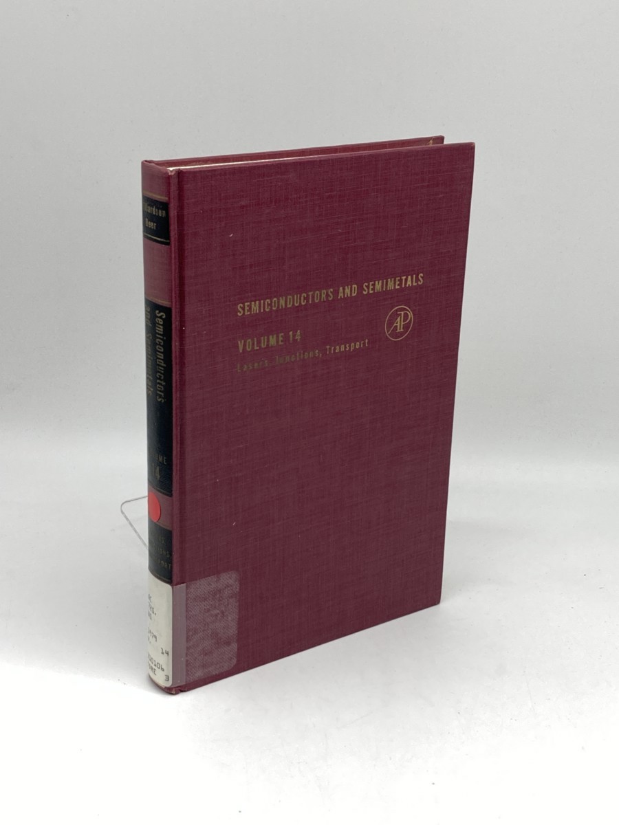 Image for Semiconductors and Semimetals, Vol. 14; Lasers, Junctions, Transport Semiconductors and Semimetals, Vol. 14; Lasers, Junctions, Transport