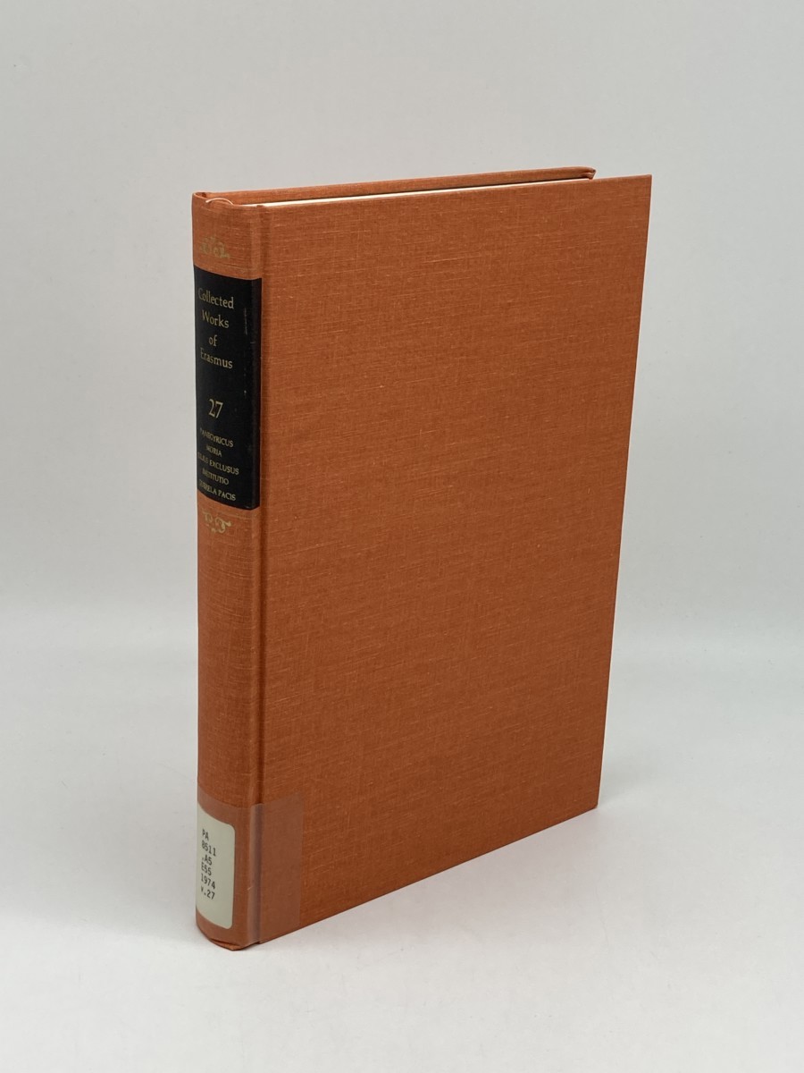 Image for Literary and Educational Writings, Volume 27; 5: Panegyricus / Moria / Julius Exclusus / Institutio Principis Christiani . Querela Pacis. Literary and Educational Writings, Volume 27; 5: Panegyricus / Moria / Julius Exclusus / Institutio Principis Christiani . Querela Pacis.