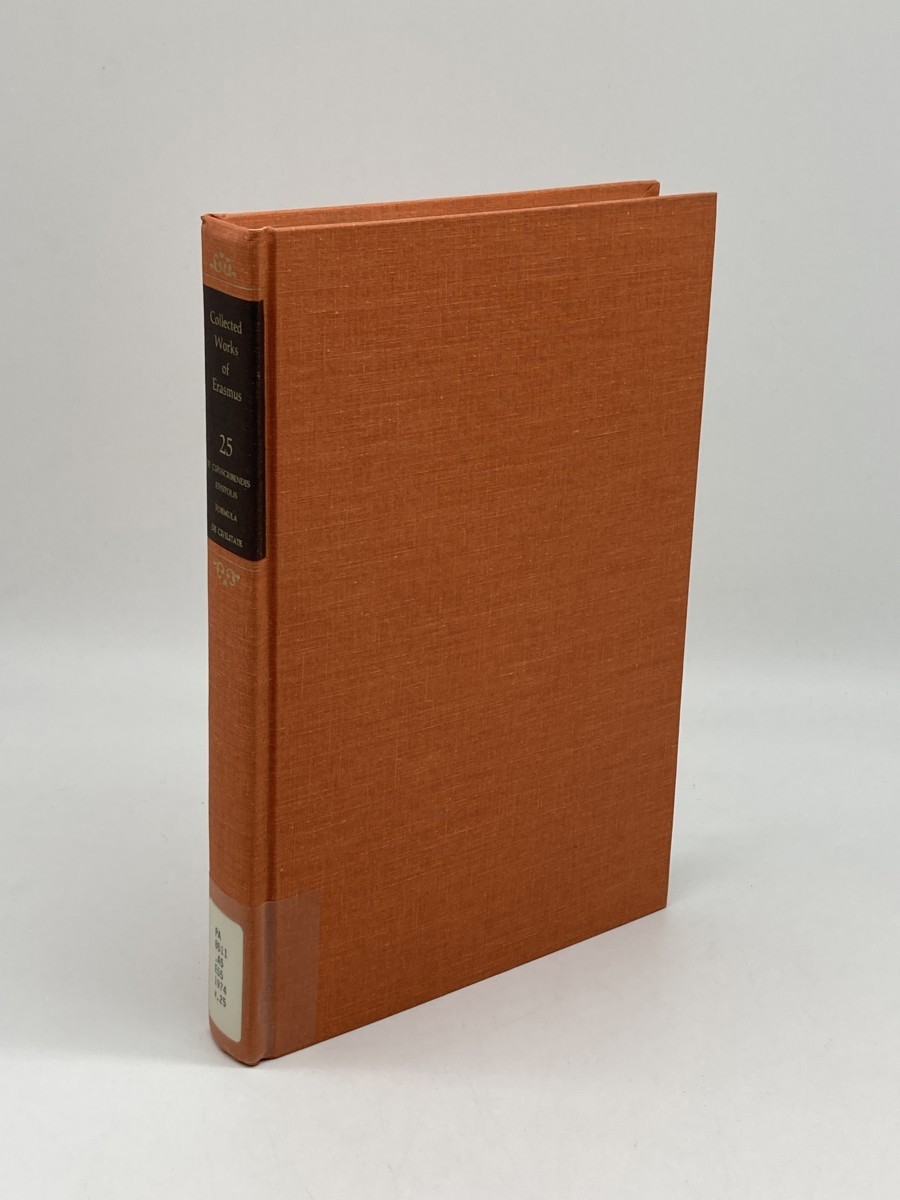 Image for Collected Works of Erasmus; Literary and Educational Writings, 3; De Conscribendis Epistolis / Formula / De Civilitate Collected Works of Erasmus; Literary and Educational Writings, 3; De Conscribendis Epistolis / Formula / De Civilitate