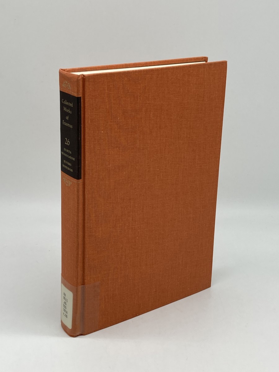 Image for Collected Works of Erasmus; Literary and Educational Writings, 4; De Pueris Instituendis / De Recta Pronuntiatione Collected Works of Erasmus; Literary and Educational Writings, 4; De Pueris Instituendis / De Recta Pronuntiatione