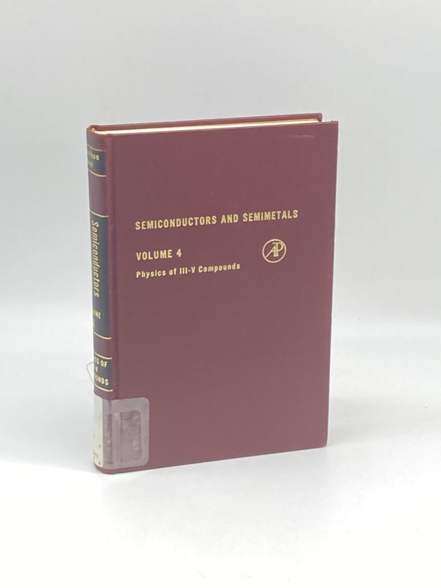 Image for Semiconductors and Semimetals, Volume 4; Physics of III-V Compounds Semiconductors and Semimetals, Volume 4; Physics of III-V Compounds