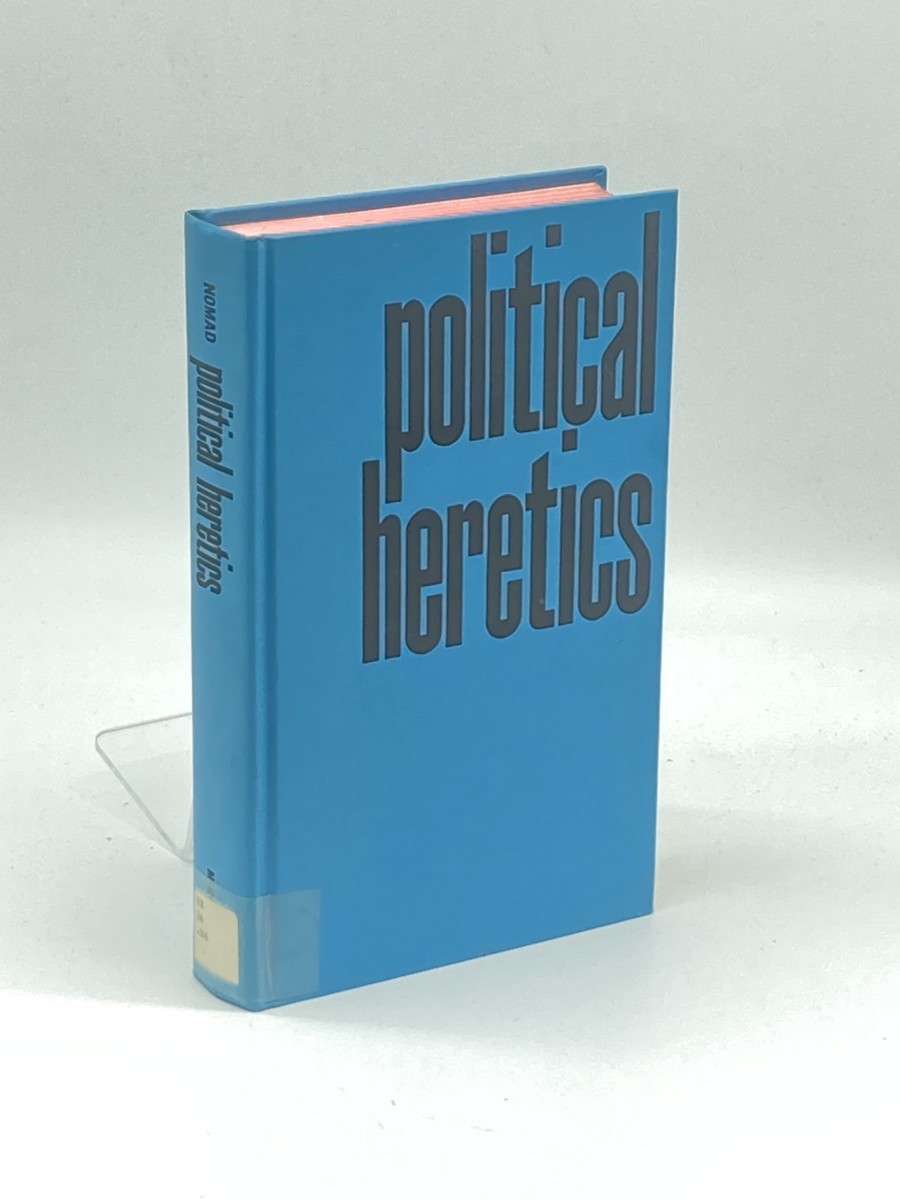 Image for Political Heretics; From Plato to Mao Tse-Tung Political Heretics; From Plato to Mao Tse-Tung