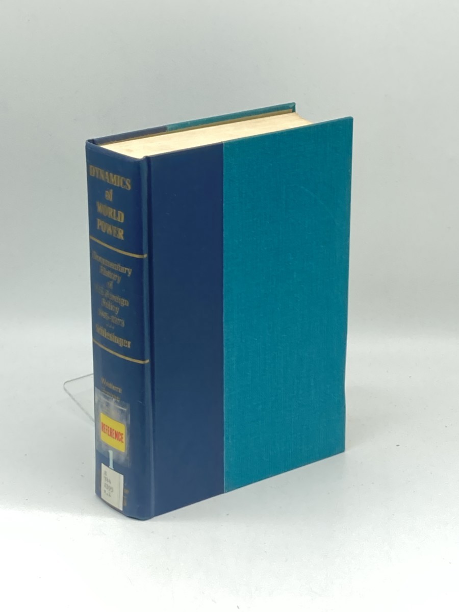 Image for The Dynamics of World Power; Volume 1; Western Europe; A Documentary History of United States Foreign Policy, 1945-1973 The Dynamics of World Power; Volume 1; Western Europe; A Documentary History of United States Foreign Policy, 1945-1973
