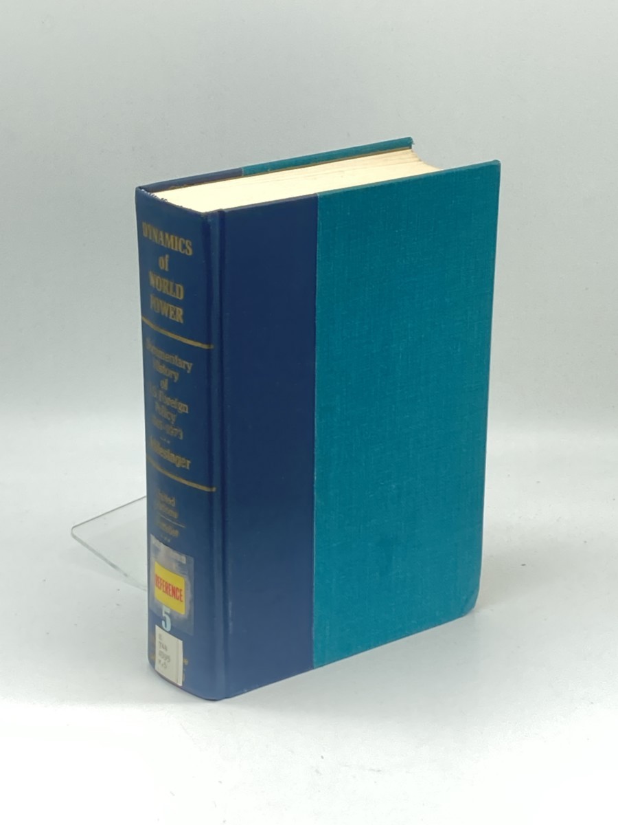 Image for The Dynamics of World Power; Volume 5; the United Nations; Subsaharan Africa; A Documentary History of United States Foreign Policy, 1945-1973 The Dynamics of World Power; Volume 5; the United Nations; Subsaharan Africa; A Documentary History of United States Foreign Policy, 1945-1973