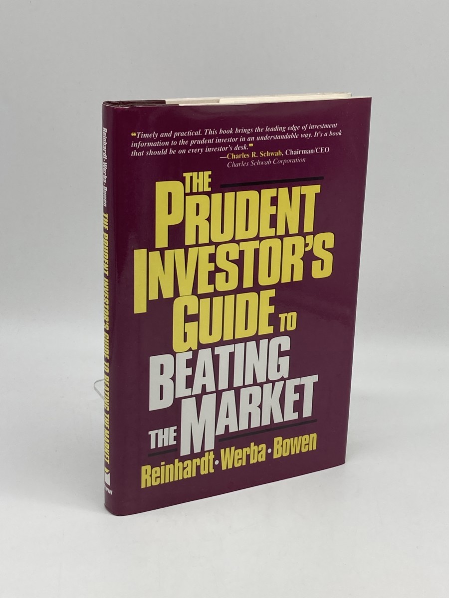 The Prudent Investor's Guide to Beating the Market (Signed)