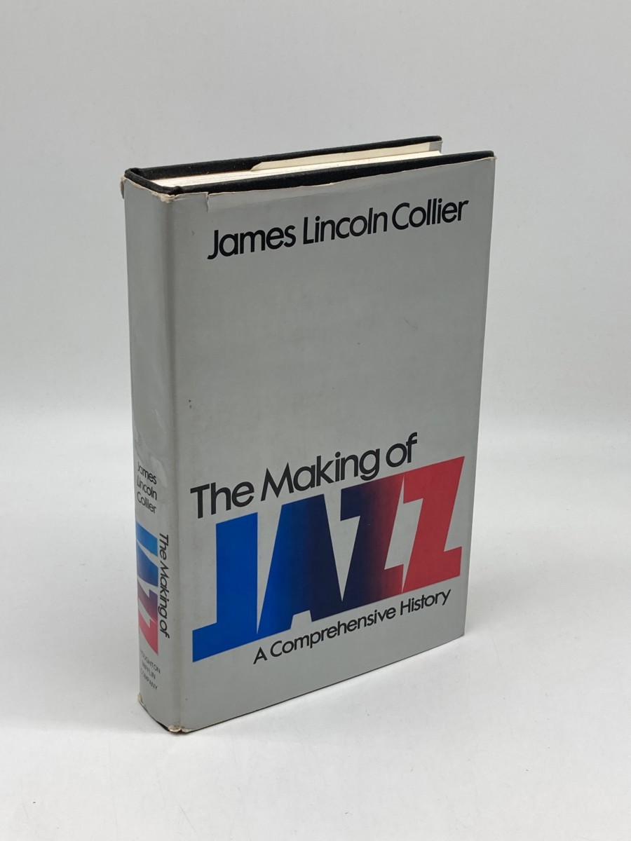 The Making of Jazz (First Printing); A Comprehensive History