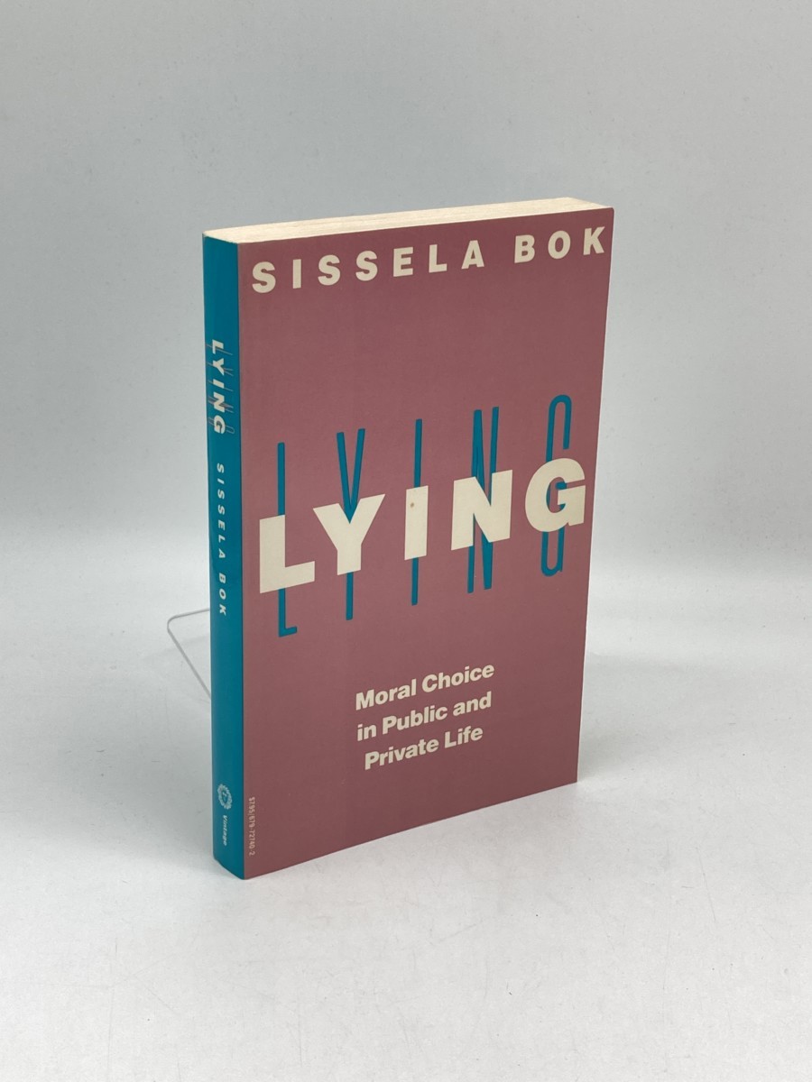 Lying; Moral Choice in Public and Private Life
