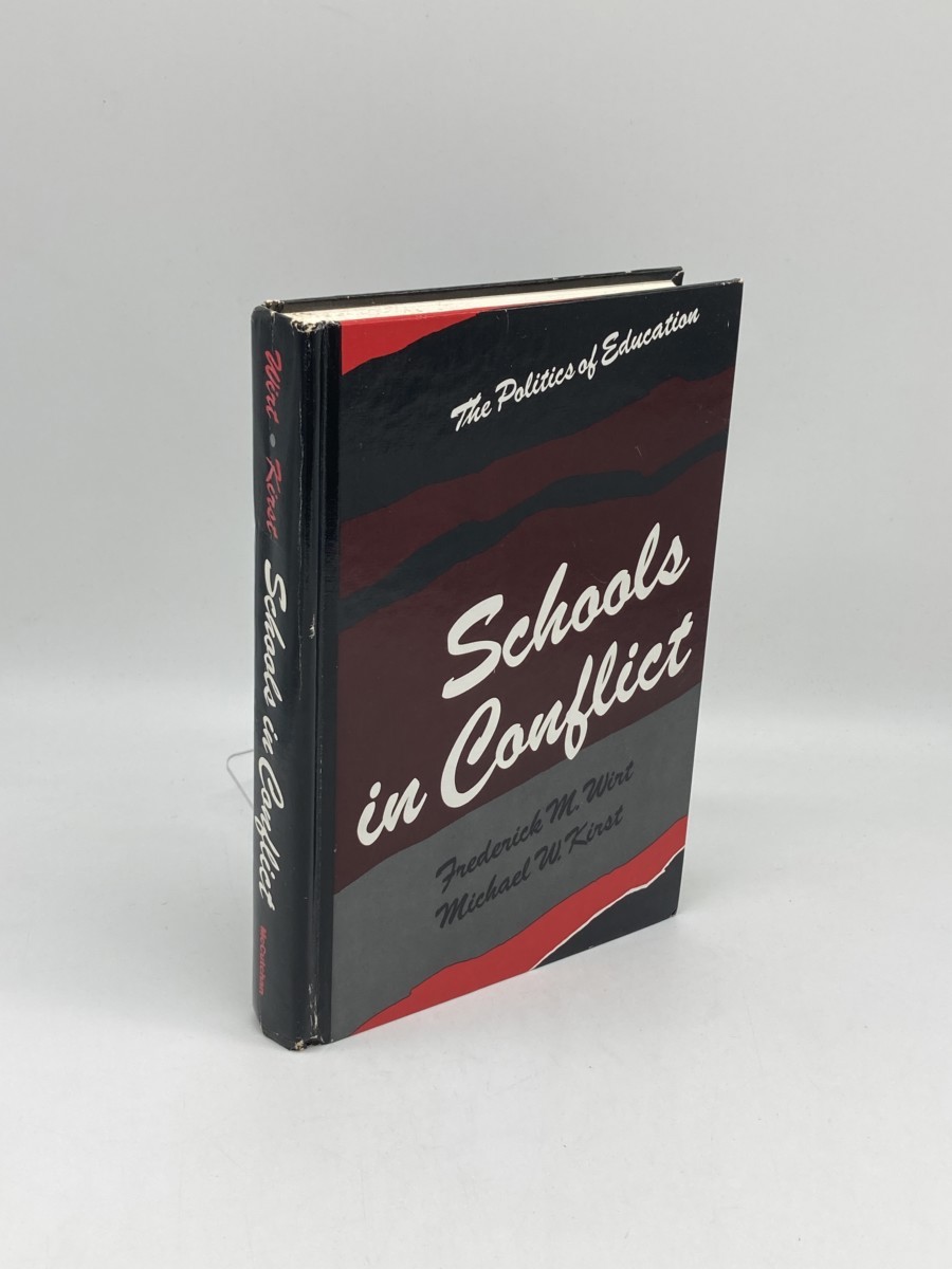 Schools in Conflict; The Politics of Education