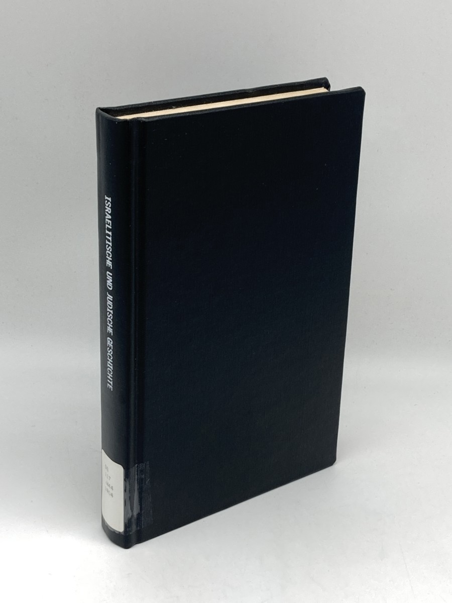 Israelitische Und Judische Geschichte (1904)