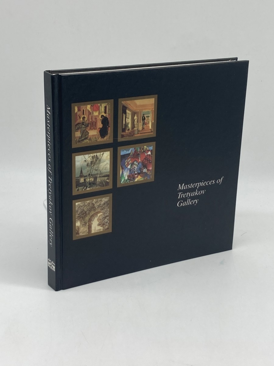 Image for Masterpieces of Tretyakov Gallery / Old Russian Icon-Painting of the 12Th-17Th Centuries Masterpieces of Tretyakov Gallery / Old Russian Icon-Painting of the 12Th-17Th Centuries