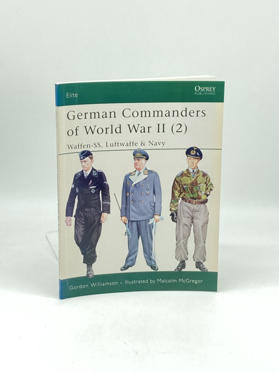 German Commanders of World War II (2) ; Waffen-SS, Luftwaffe & Navy (Elite, 132)