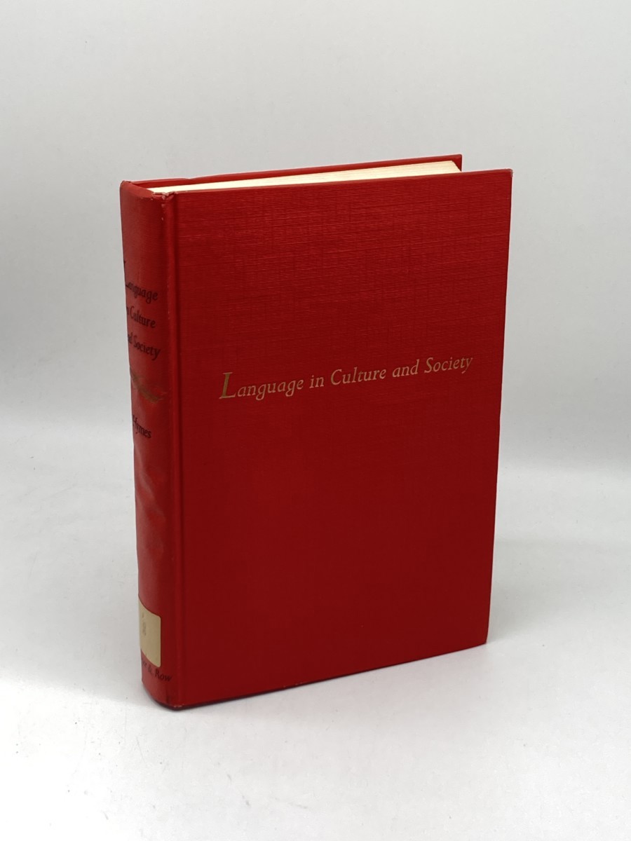 Language in Culture and Society; A Reader in Linguistics and Anthropology