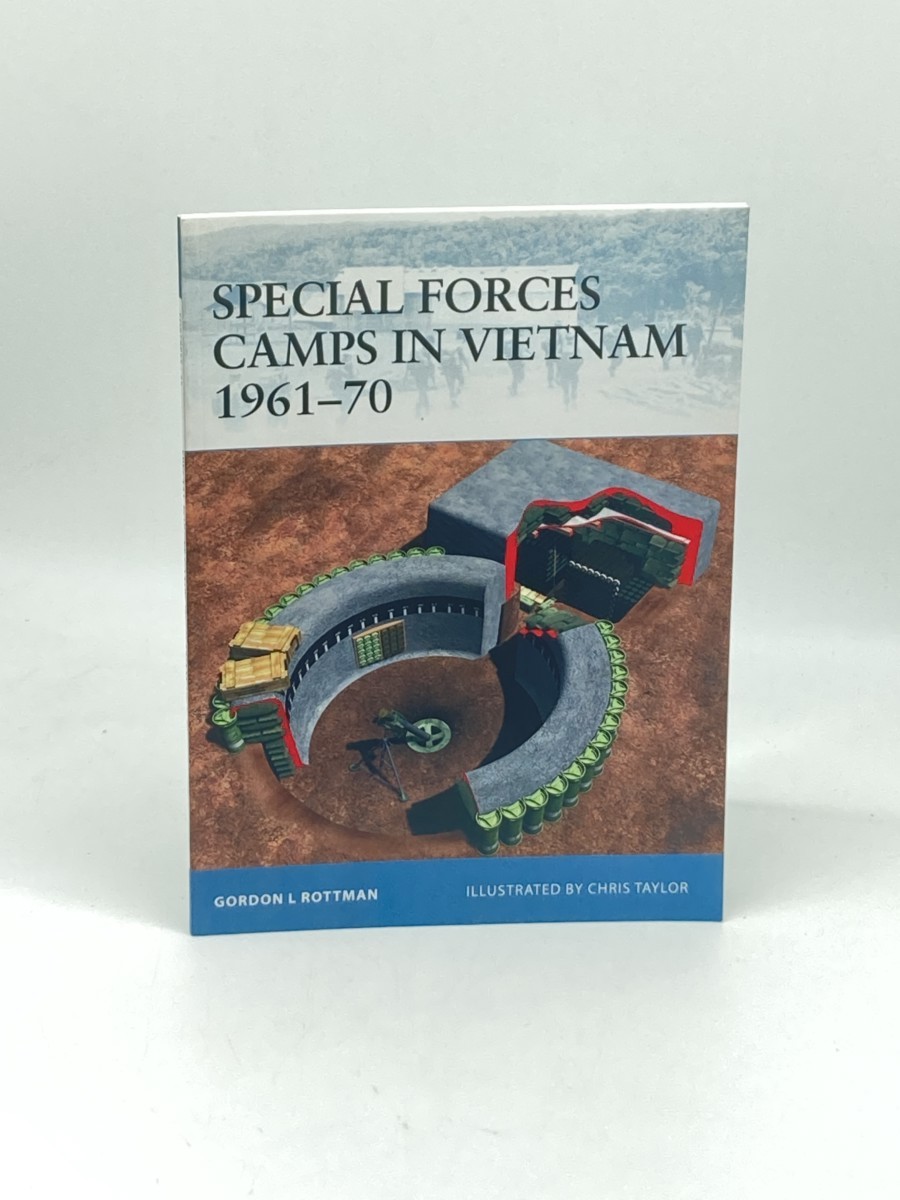 Image for Special Forces Camps in Vietnam 196170 Special Forces Camps in Vietnam 196170