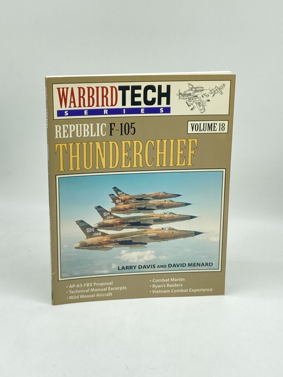 Image for Republic F-105 Thunderchief - Warbird Tech Vol. 18 Republic F-105 Thunderchief - Warbird Tech Vol. 18