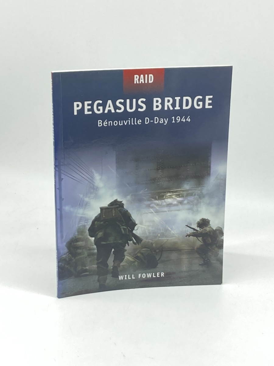 Image for Pegasus Bridge (First Printing) ; Bnouville D-Day 1944 Pegasus Bridge (First Printing) ; Bnouville D-Day 1944