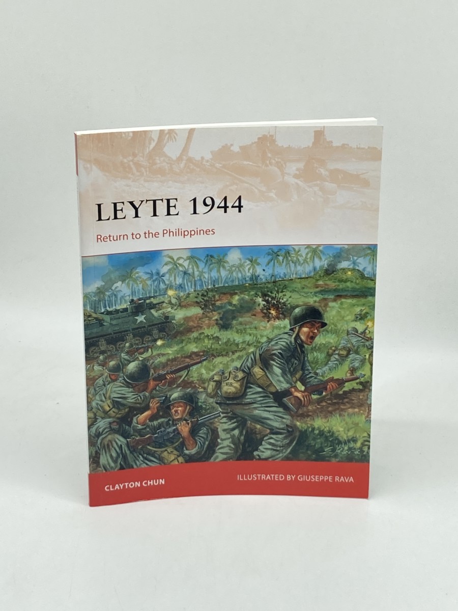 Image for Leyte 1944 (First Printing) ; Return to the Philippines Leyte 1944 (First Printing) ; Return to the Philippines