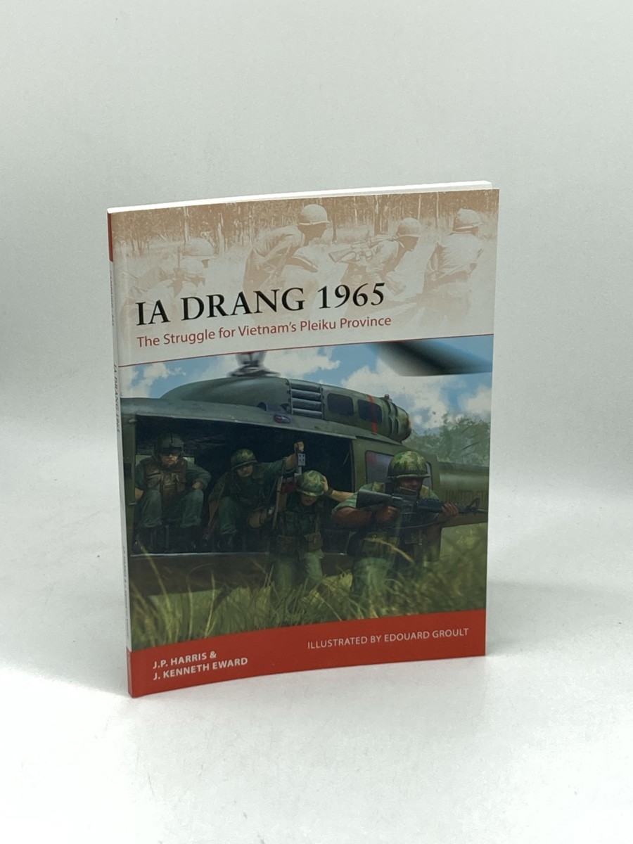 Image for Ia Drang 1965 (First Printing) ; The Struggle for Vietnam'S Pleiku Province Ia Drang 1965 (First Printing) ; The Struggle for Vietnam'S Pleiku Province