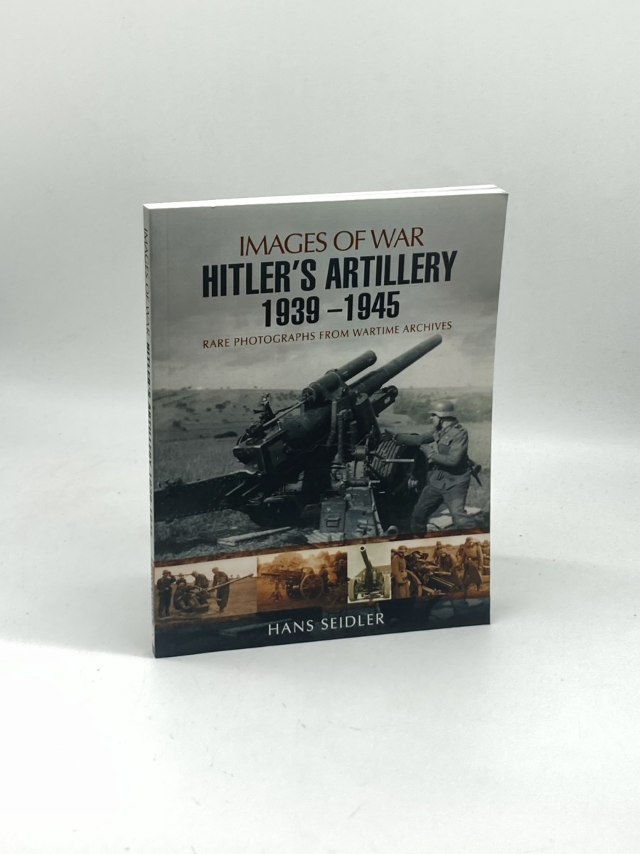 Image for Hitler'S Artillery 1939 1945 Hitler'S Artillery 1939 1945