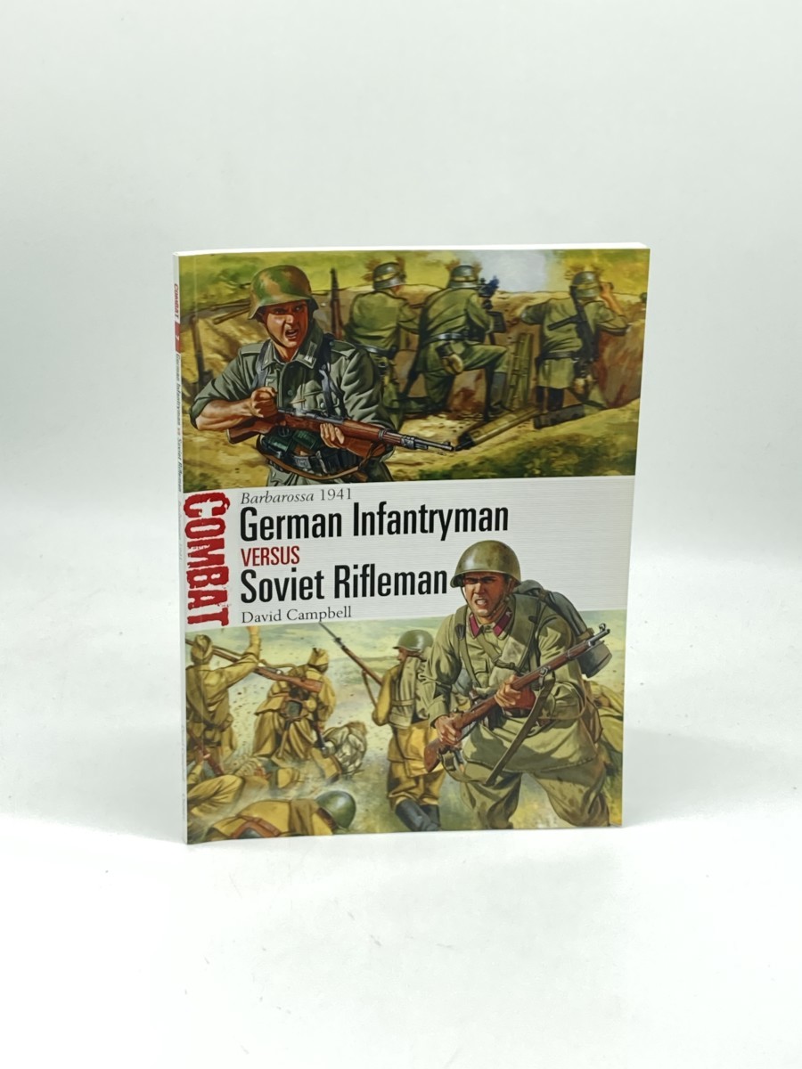 Image for German Infantryman Vs Soviet Rifleman (First Printing) ; Barbarossa 1941 German Infantryman Vs Soviet Rifleman (First Printing) ; Barbarossa 1941