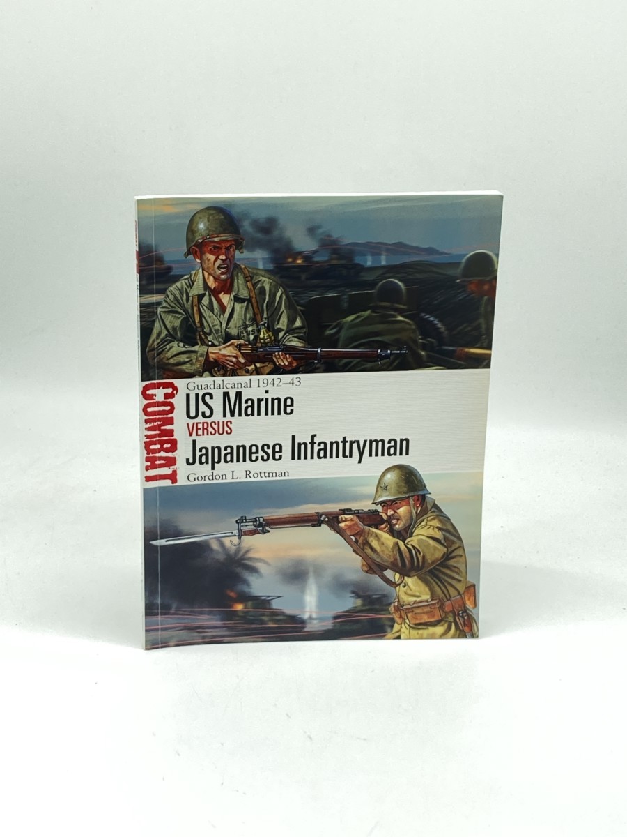 Image for US Marine Vs Japanese Infantryman (First Printing) ; Guadalcanal 194243 US Marine Vs Japanese Infantryman (First Printing) ; Guadalcanal 194243