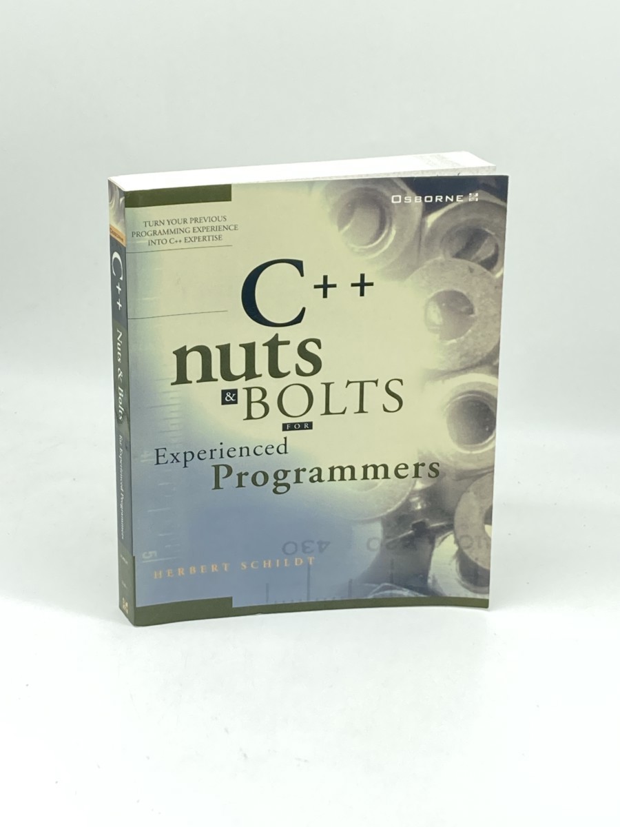Image for C++ Nuts & Bolts for Experienced Programmers C++ Nuts & Bolts for Experienced Programmers