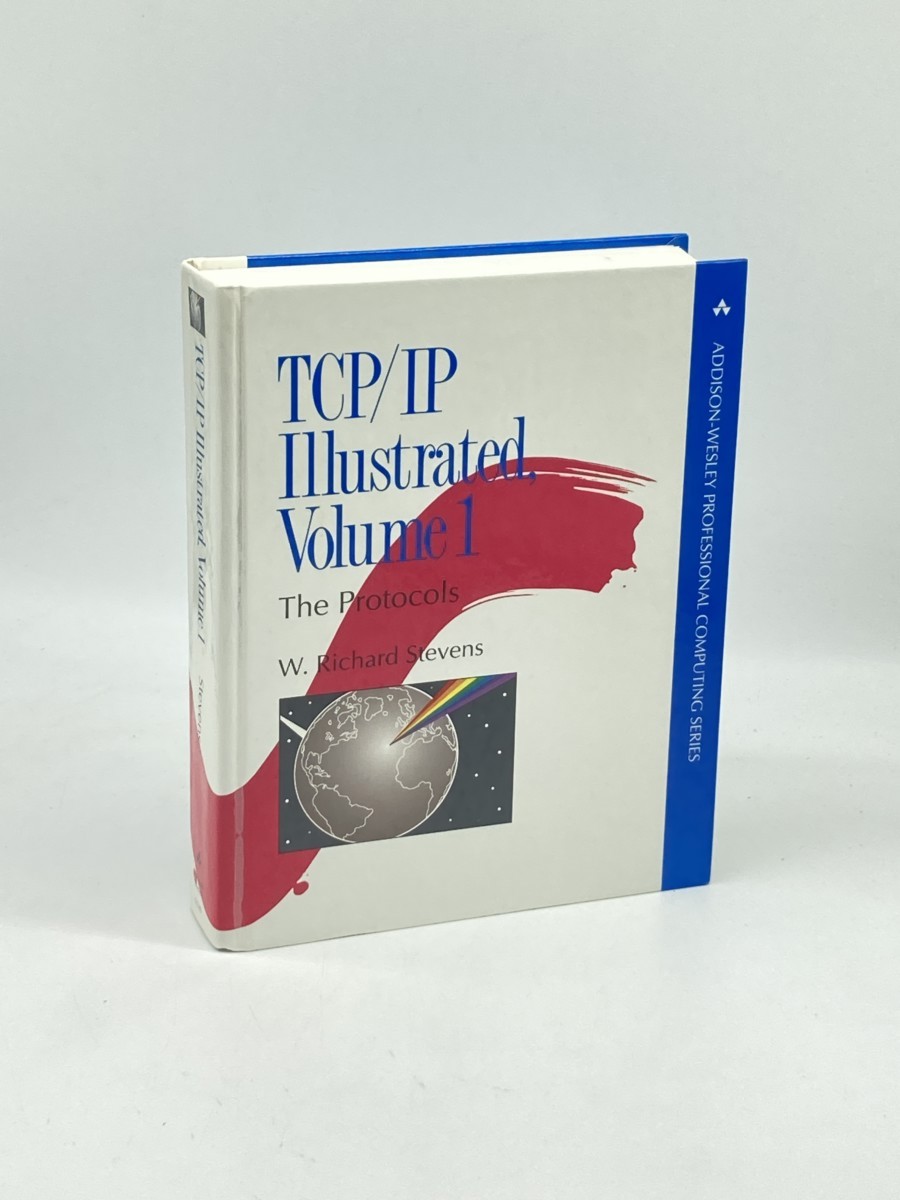 Image for TCP/IP Illustrated, Vol. 1 (First Printing) ; The Protocols TCP/IP Illustrated, Vol. 1 (First Printing) ; The Protocols