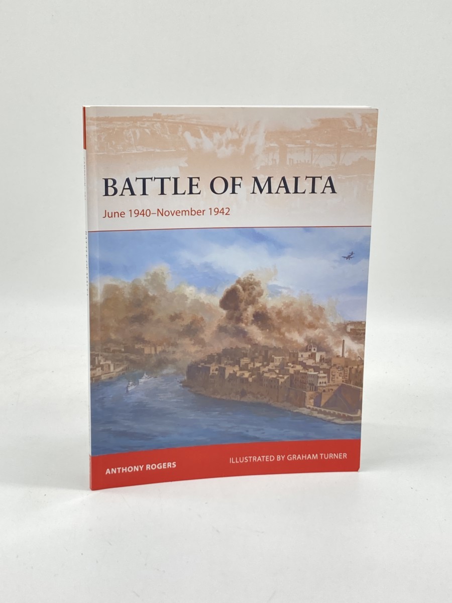 Image for Battle of Malta (First Printing) ; June 1940November 1942 Battle of Malta (First Printing) ; June 1940November 1942