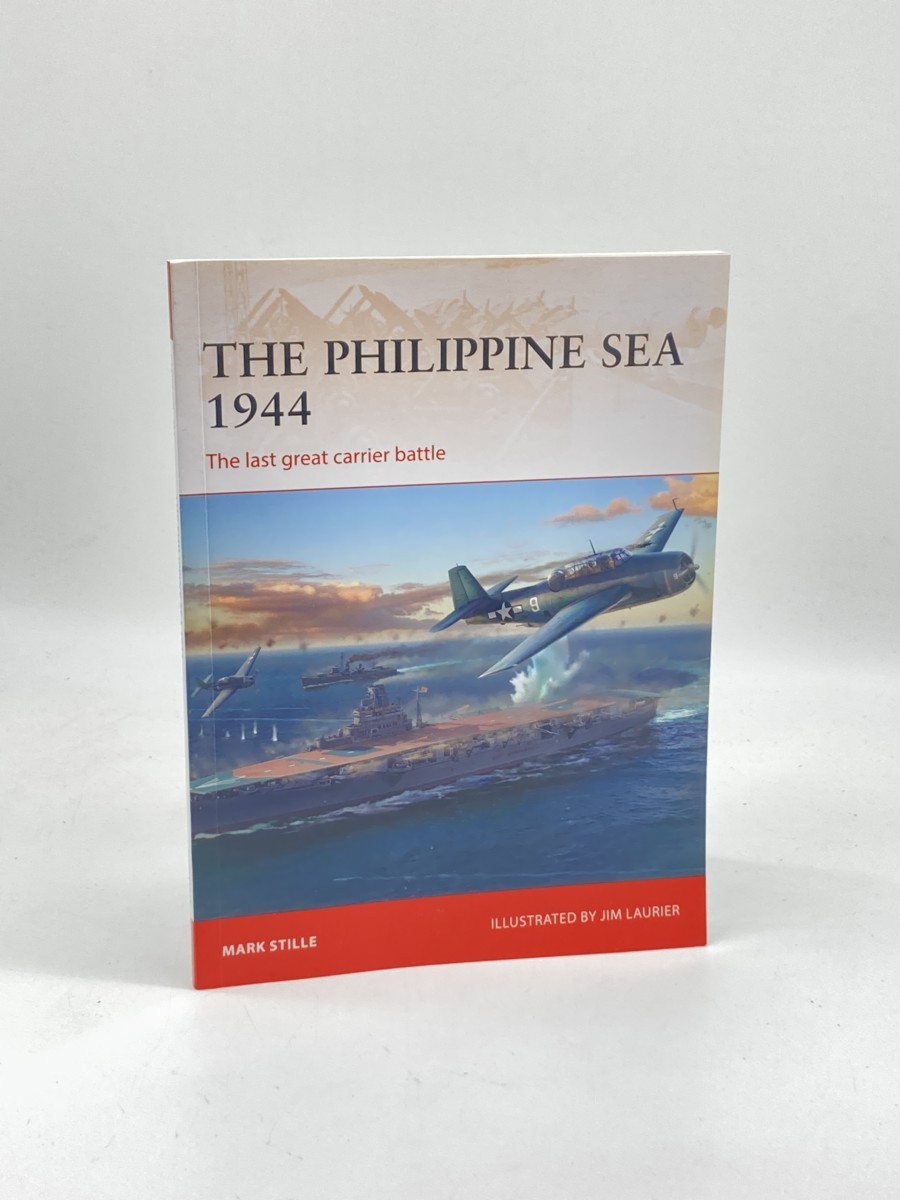 The Philippine Sea 1944 (First Printing) ; The Last Great Carrier Battle