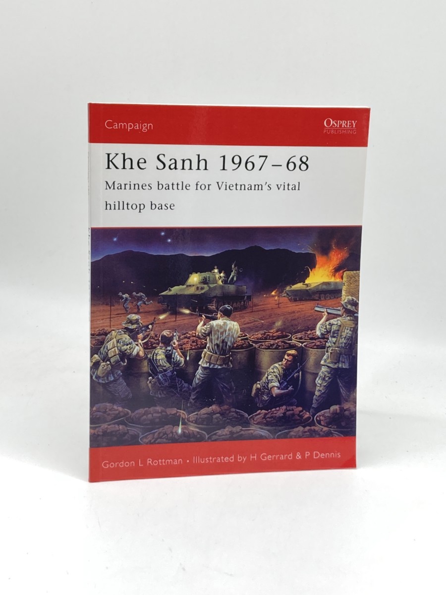Image for Khe Sanh 196768; Marines Battle for Vietnam'S Vital Hilltop Base Khe Sanh 196768; Marines Battle for Vietnam'S Vital Hilltop Base