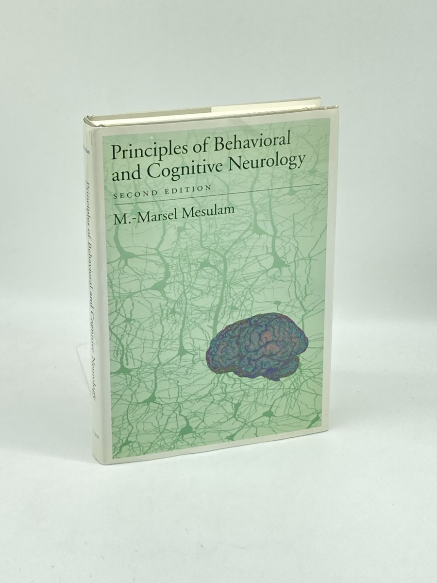 Image for Principles of Behavioral and Cognitive Neurology Principles of Behavioral and Cognitive Neurology