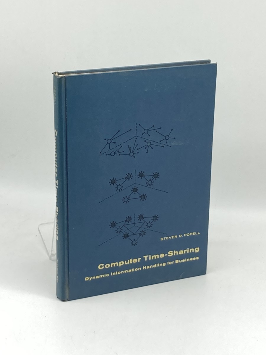 Image for Computer Time-Sharing; Dynamic Information Handling for Business Computer Time-Sharing; Dynamic Information Handling for Business
