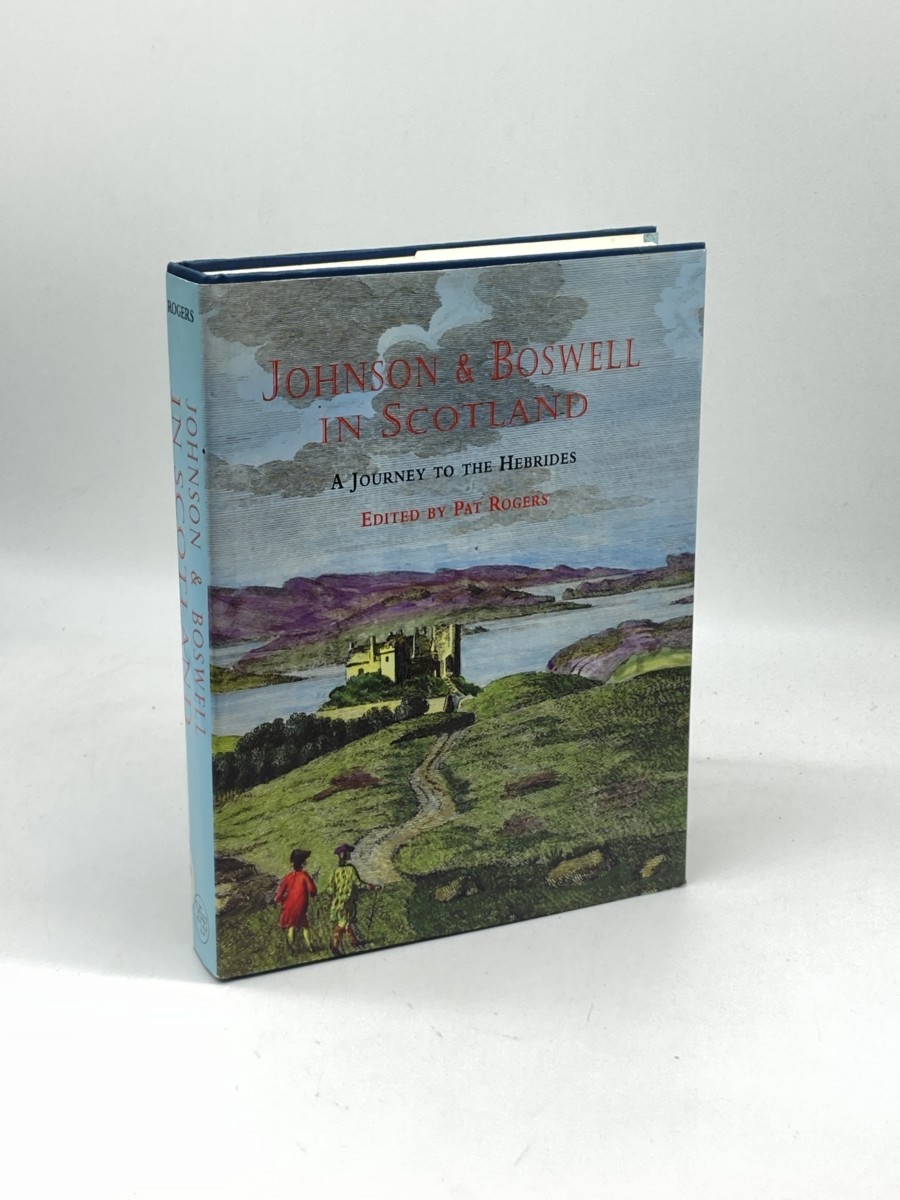 Image for Johnson and Boswell in Scotland; A Journey to the Hebrides Johnson and Boswell in Scotland; A Journey to the Hebrides