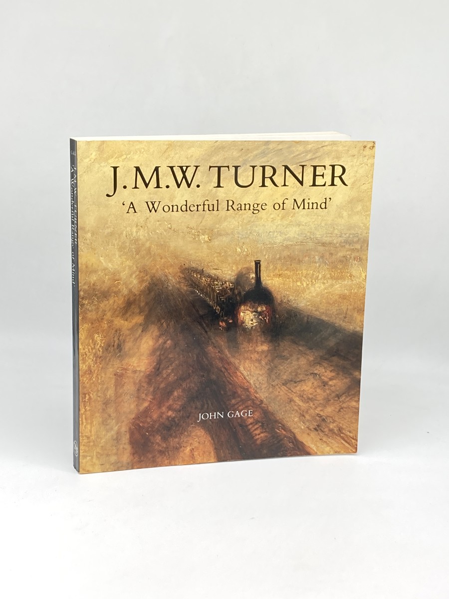 Image for J. M. W. Turner; A Wonderful Range of Mind J. M. W. Turner; A Wonderful Range of Mind