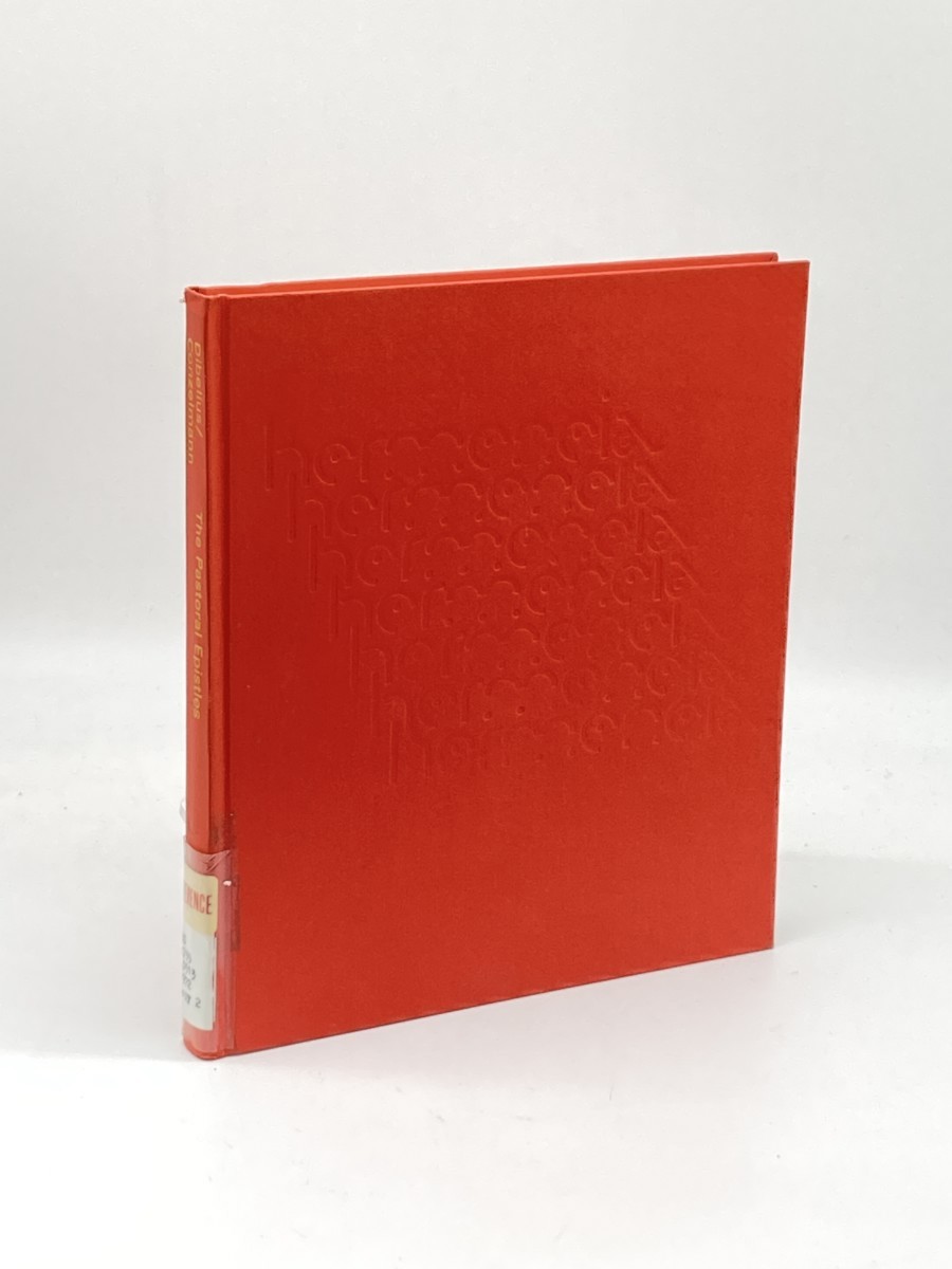 Image for The Pastoral Epistles; A Commentary on the Pastoral Epistles The Pastoral Epistles; A Commentary on the Pastoral Epistles