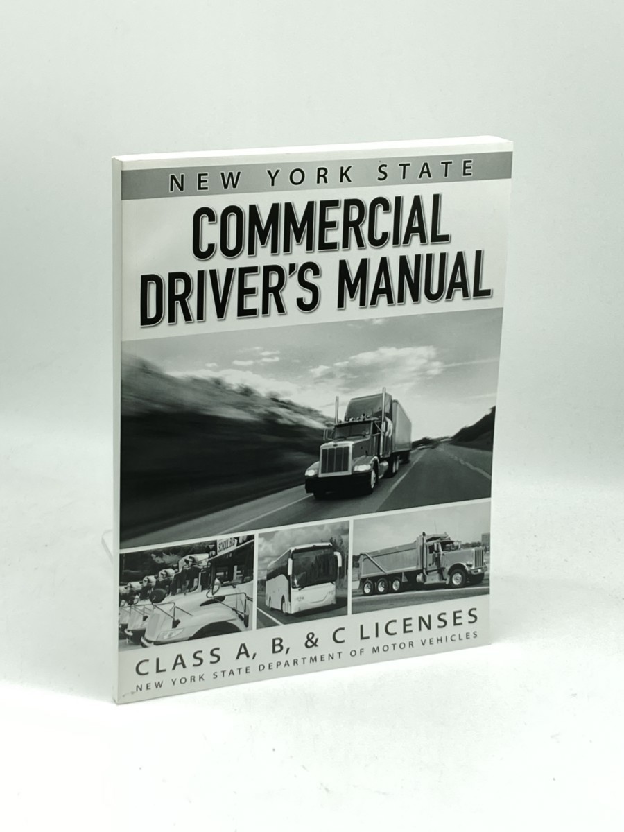 Image for New York State Commercial Driver's Manual; Class A, B, & C Licenses New York State Commercial Driver's Manual; Class A, B, & C Licenses