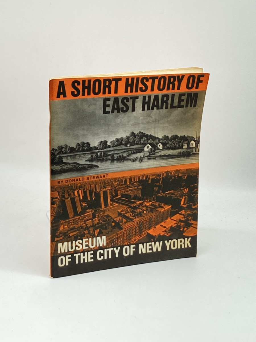 Image for A Short History of East Harlem A Short History of East Harlem