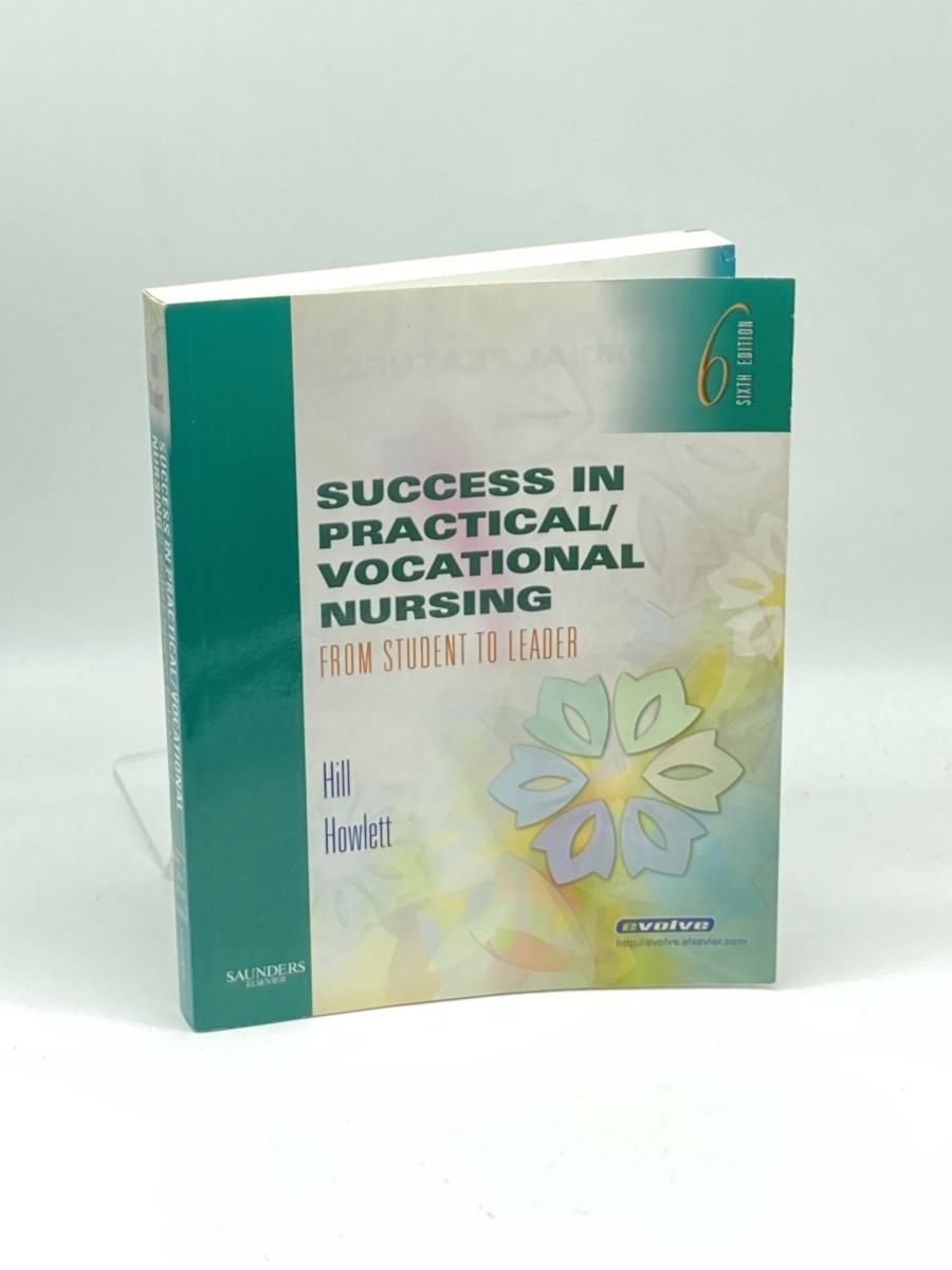 Image for Success in Practical/vocational Nursing; From Student to Leader Success in Practical/vocational Nursing; From Student to Leader