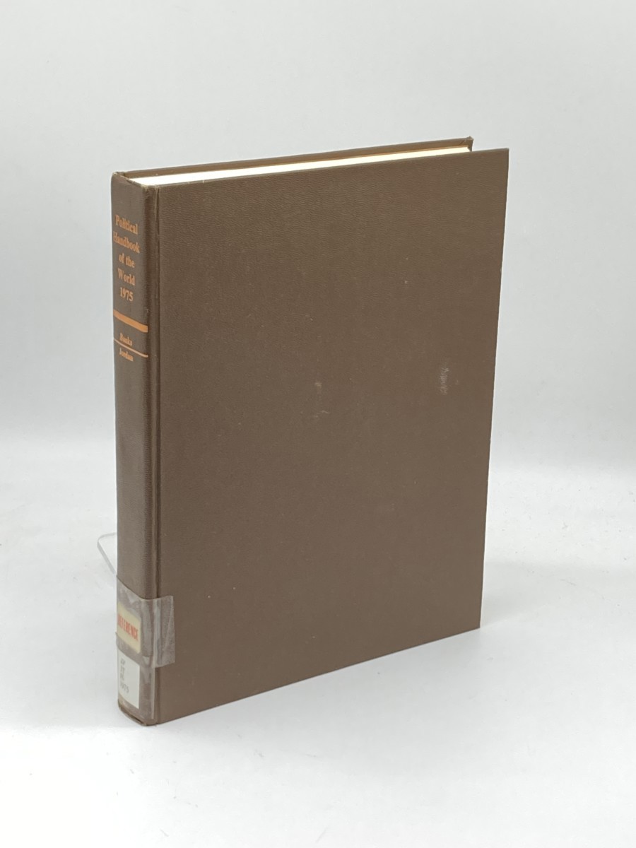 Political Handbook of the World 1975; Governments and Intergovernmental Organizations As of January 1, 1975