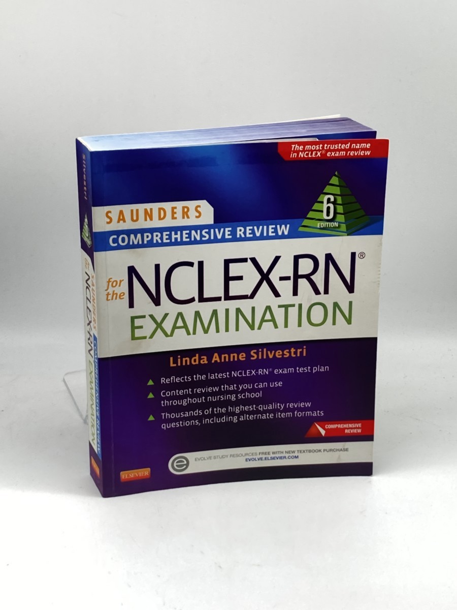 Saunders Comprehensive Review for the NCLEX-RN Examination