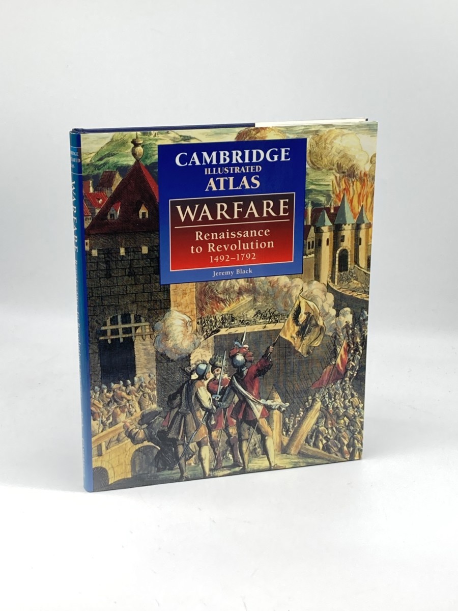 The Cambridge Illustrated Atlas of Warfare; Renaissance to Revolution, 14921792