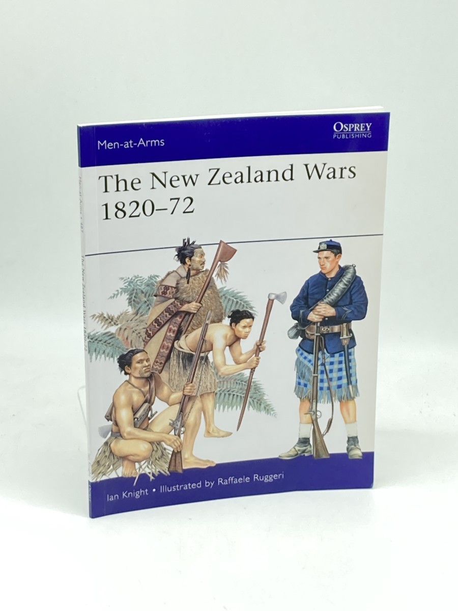 Image for The New Zealand Wars 1820-1872; Men-At-Arms, 487 The New Zealand Wars 1820-1872; Men-At-Arms, 487
