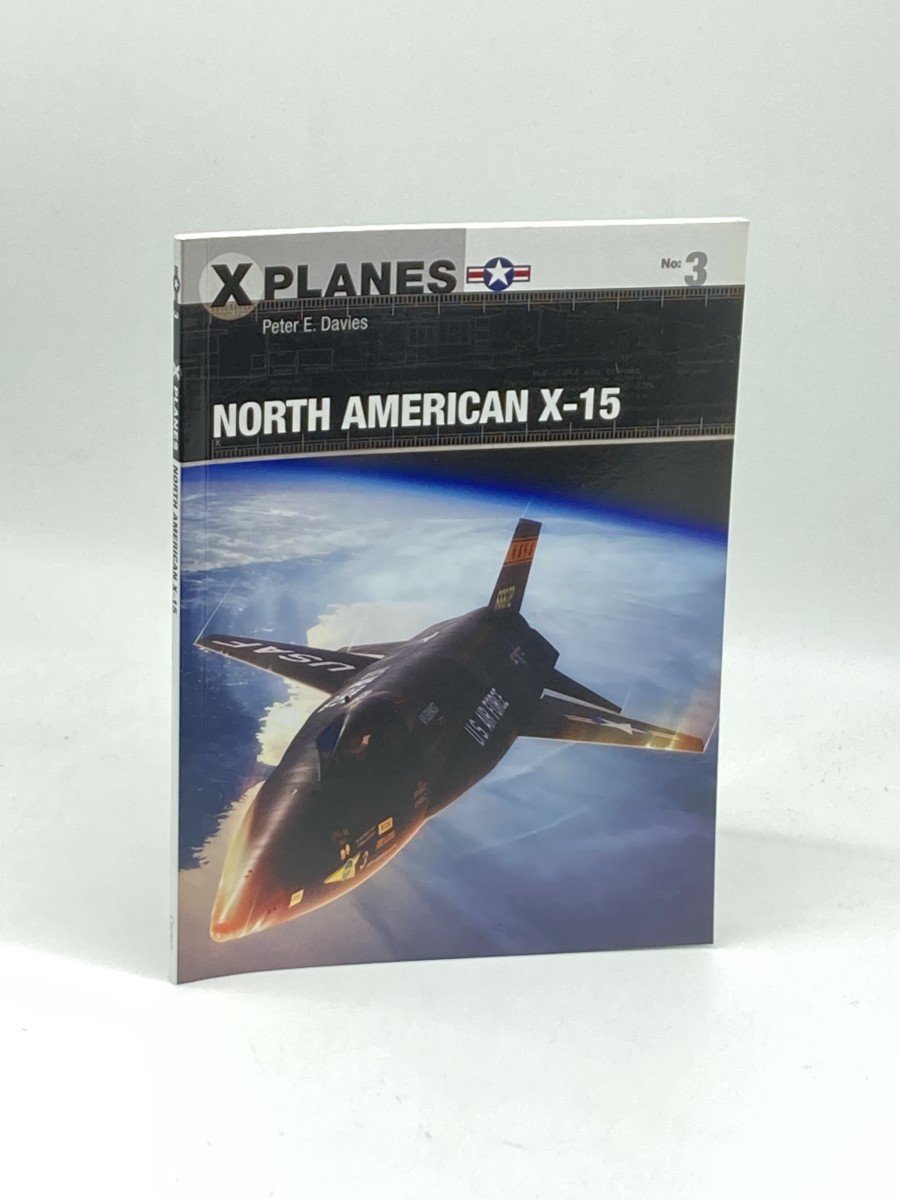 Image for North American X-15 (First Printing) North American X-15 (First Printing)
