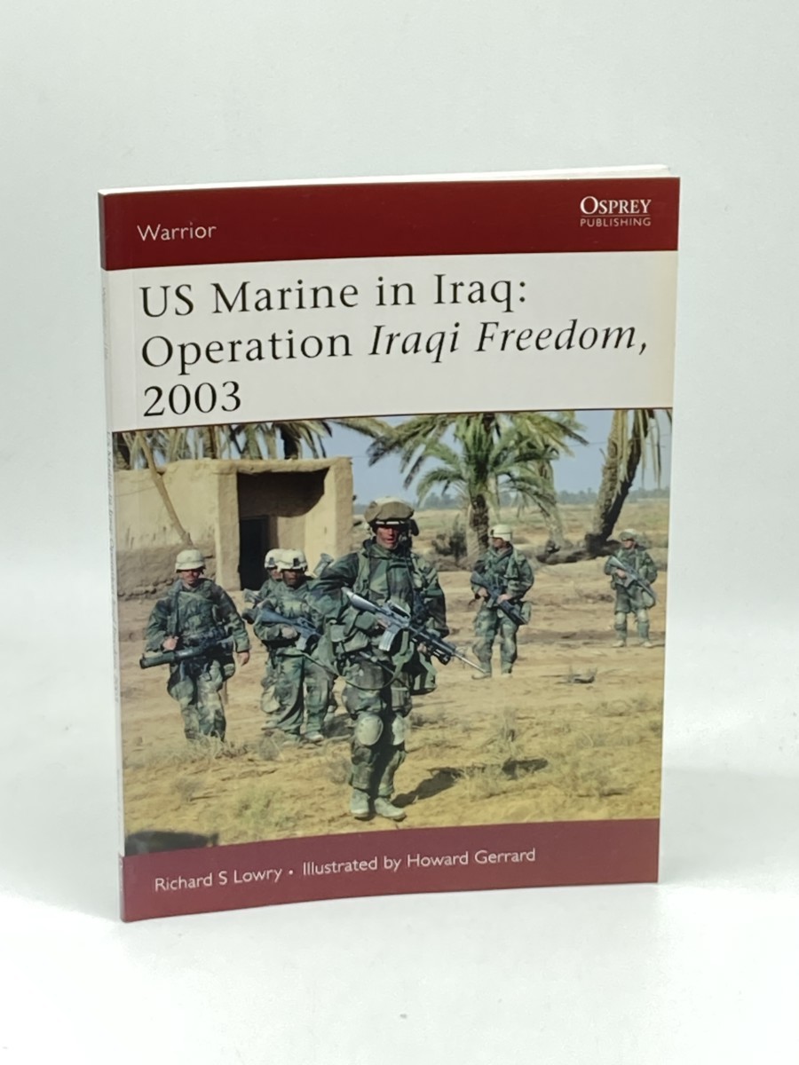 Image for US Marine in Iraq (First Printing) ; Operation Iraqi Freedom, 2003 US Marine in Iraq (First Printing) ; Operation Iraqi Freedom, 2003