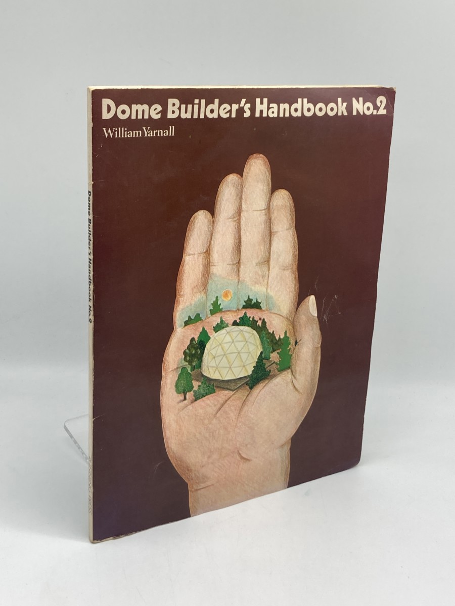 Image for Dome Builder's Handbook No. 2 Dome Builder's Handbook No. 2